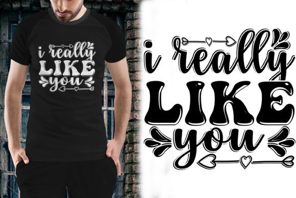 Download Valentine's Day I Really Like You Tshirt - Tshirt Collection