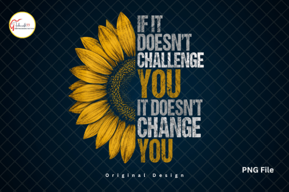 Download Half Sunflower PNG, Motivational Tshirt - Tshirt Collection