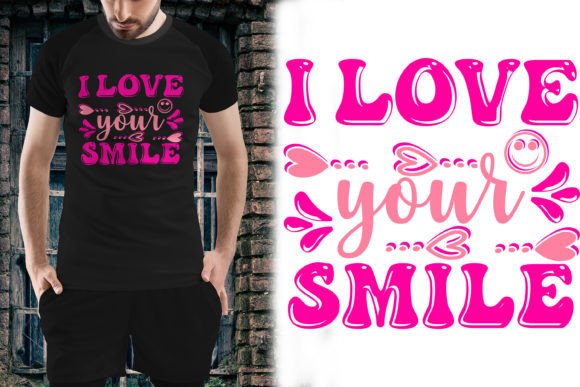 Download Valentine's Day Tshirt I Love Your Smile - Tshirt Collection